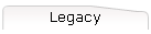 Legacy