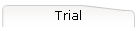 Trial